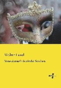 Walter Lenel - Venezianisch-Istrische Studien, Häftad. Tillgänglighet: Lägg i varukorg