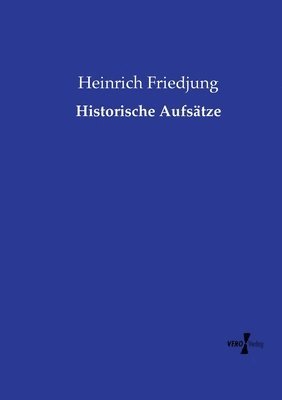 bokomslag Historische Aufsätze