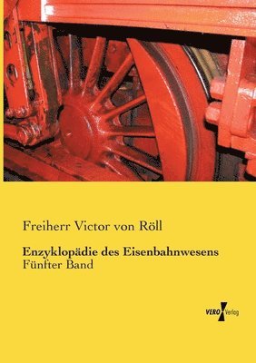 bokomslag Enzyklopdie des Eisenbahnwesens