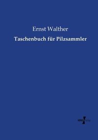 bokomslag Taschenbuch für Pilzsammler