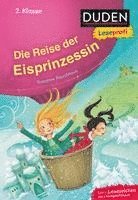 bokomslag Duden Leseprofi - Die Reise der Eisprinzessin, 2. Klasse
