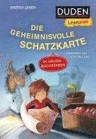 Duden Leseprofi - DIE GEHEIMNISVOLLE SCHATZKARTE, Erstes Lesen 1