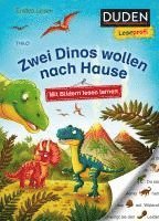 bokomslag Duden Leseprofi - Mit Bildern lesen lernen: Zwei Dinos wollen nach Hause, Erstes Lesen