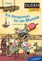 bokomslag Duden Leseprofi - Ein Kaugummi für die Mumie, 1. Klasse