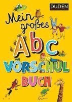 bokomslag Duden: Mein großes Abc-Vorschulbuch