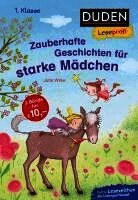 Duden Leseprofi - Zauberhafte Geschichten für starke Mädchen, 1. Klasse