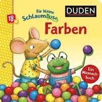 bokomslag Duden 18+: Für kleine Schlaumäuse: Farben (Lustiges Mitmach-Buch für die Kleinsten)