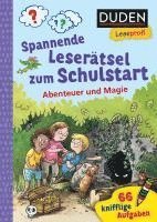 bokomslag Duden Leseprofi - Spannende Leserätsel zum Schulstart: Abenteuer und Magie, 1. Klasse