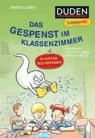 bokomslag Duden Leseprofi - GROSSBUCHSTABEN: DAS GESPENST IM KLASSENZIMMER, Erstes Lesen