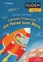 bokomslag Duden Leseprofi - Lennart, Titus und die Reise zum Mars, 2. Klasse