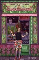 Kathryn Littlewood - Die Glücksbäckerei 04 - Die magische Verwandlung, Inbunden