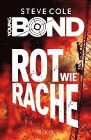 bokomslag Young Bond 04 - Rot wie Rache