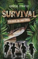 Survival 1 - Verloren am Amazonas 1