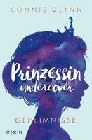 bokomslag Prinzessin undercover - Geheimnisse