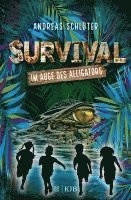 Andreas Schlüter - Survival - Im Auge des Alligators, Inbunden