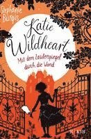 bokomslag Katie Wildheart - Mit dem Zauberspiegel durch die Wand