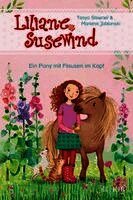 Tanya Stewner, Marlene Jablonski - Liliane Susewind - Ein Pony mit Flausen im Kopf, Inbunden