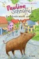 bokomslag Pauline Schnüffel - Ein Schwein mischt sich ein