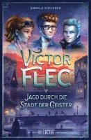 bokomslag Victor Flec - Jagd durch die Stadt der Geister