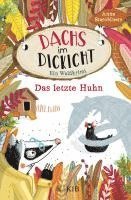 bokomslag Dachs im Dickicht - Das letzte Huhn