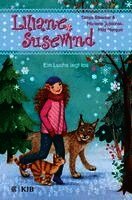 Tanya Stewner, Marlene Jablonski - Liliane Susewind - Ein Luchs legt los, Inbunden