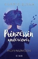 bokomslag Prinzessin undercover - Hoffnungen