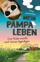 Mein Pampaleben - Eine Pfütze macht noch keinen Regenbogen 1