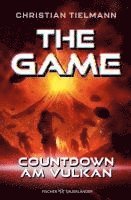 bokomslag The Game - Countdown am Vulkan