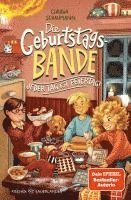 Die Geburtstagsbande. Jeder Tag ist Feiertag! 1