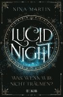 bokomslag Lucid Night - Was, wenn wir nicht träumen?