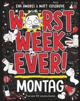 bokomslag Worst Week Ever  - Montag