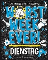 Matt Cosgrove, Eva Amores - Worst Week Ever  - Dienstag, Inbunden