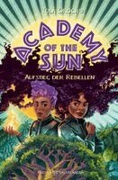 T¿lá Okogwu - Academy of the Sun - Aufstieg der Rebellen, Inbunden