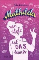 Mathilda - Wie style ist das denn?! 1