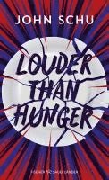 Louder Than Hunger 1