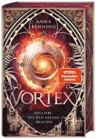 bokomslag Vortex - Die Liebe, die den Anfang brachte Schmuckausgabe