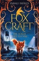 bokomslag Foxcraft 01 - Die Magie der Füchse