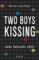 bokomslag Two Boys Kissing - Jede Sekunde zählt