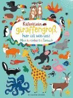 bokomslag Käferklein, giraffengroß, hier ist was los! Mein kunterbuntes Tierbuch