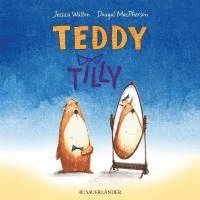 bokomslag Teddy Tilly