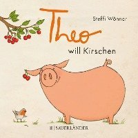 bokomslag Theo will Kirschen