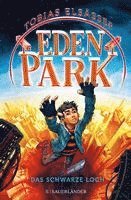 bokomslag Eden Park - Das schwarze Loch