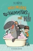 bokomslag Max Murks - Schwimmkurs mit Hai