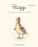 Flügge - Die ersten Tage kleiner Tierkinder 1