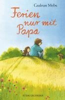 Ferien nur mit Papa 1