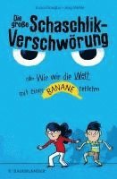 bokomslag Die große Schaschlik-Verschwörung oder Wie wir die Welt mit einer Banane retteten