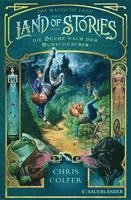 bokomslag Land of Stories: Das magische Land 1 - Die Suche nach dem Wunschzauber