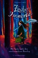 Dominique Valente - Der Zauber von Immerda 1 - Die Suche nach dem verschwundenen Dienstag, Inbunden