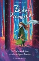 Dominique Valente - Der Zauber von Immerda 1 - Die Suche nach dem verschwundenen Dienstag, Inbunden