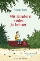 Mit Kindern redet ja keiner 1